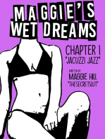 Maggie's Wet Dreams Ch 1 Jacuzzi Jazz