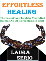 Effortless Healing