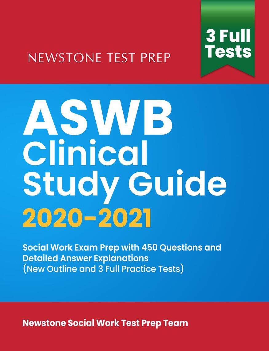 ASWB Clinical Study Guide 20202021 Social Work Exam Prep with 450