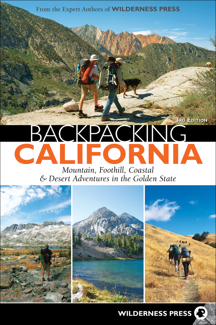 Backpacking California by Wilderness Press (Ebook) Read free for