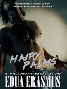 Read Hairy Palms Online By Edua Erasmus Books scribd