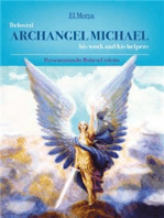 Beloved Archangel Michael: His Work and His Helpers