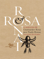 Rosa & Rónai: O universo de Guimarães Rosa por Paulo Rónai, seu maior decifrador