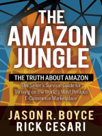 The Amazon Jungle: The Truth About Amazon, The Seller's Survival Guide for Thriving on the World's Most Perilous E-Commerce Marketplace