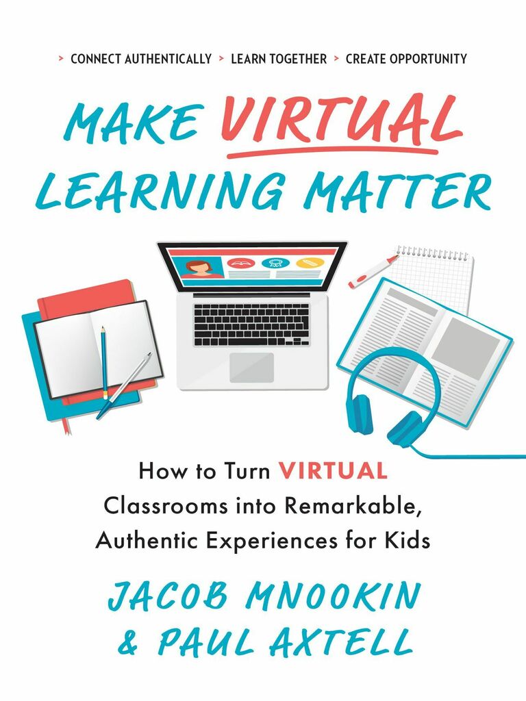 Make Virtual Learning Matter by Paul Axtell, Jacob Mnookin (Ebook ...