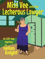 Miss Vee and the Lecherous Lawyer
