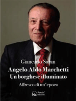 Angelo Aldo Marchetti - Un borghese illuminato: Affresco di un'epoca
