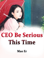 CEO, Be Serious This Time: Volume 3