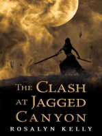 The Clash at Jagged Canyon