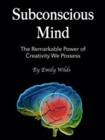 Subconscious Mind: The Remarkable Power of Creativity We Possess