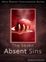 The Seven Absent Sins: After Dinner Conversation, #44
