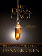 The Dark Cage