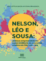 Nelson, Léo e Sousa