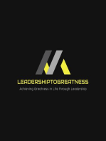 Leadership to Greatness: 008