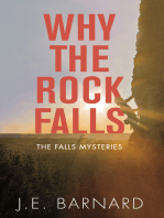 Why the Rock Falls: The Falls Mysteries