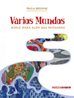 Vários Mundos: Burle Marx além das paisagens