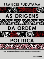 As origens da ordem política: Dos tempos pré-humanos até a Revolução Francesa