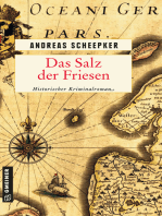 Das Salz der Friesen: Historischer Kriminalroman