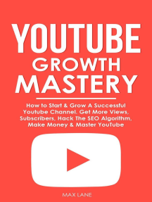 Growth Mastery: How to Start Grow A Successful