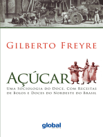 Açúcar: Uma sociologia do doce, com receitas de bolos e doces do Nordeste do Brasil