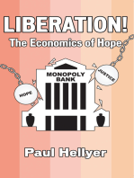 Liberated!: The Economics of Hope