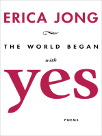 The World Began with Yes: Poems