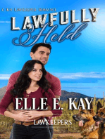 Lawfully Held: The Lawkeepers Contemporary Romance Series, #1
