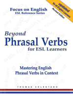 Beyond Phrasal Verbs for ESL Learners: Mastering English Phrasal Verbs in Context