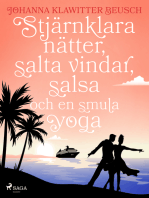 Stjärnklara nätter, salta vindar, salsa och en smula yoga