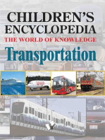 Children's Encyclopedia Transportation: The World of Knowledge for the inquisitive minds