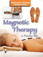 Megnetic Therapy In Everyday Life: For Treatment in Anemia, Cold, Constipation, Cough, Grey hair, Migraine, Obesity, etc.