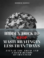 Hidden Trick To Stop Masturbating In Less Than 7 Days - Even If You Tried And Failed Before Guaranteed