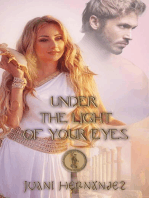 Under the Light of your Eyes