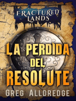 La perdida del Resolute: Tierras Fracturadas, #1