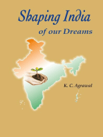 Shaping India of Our Dreams