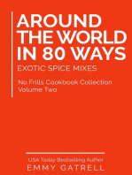 Around the World in 80 Ways: Exotic Spice Mixes