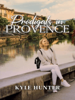 Prodigals in Provence