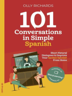 101 Conversations in Simple Spanish: 101 Conversations | Spanish Edition, #1