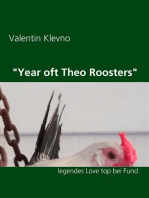 "Year oft Theo Roosters": legendes Love top bei Fund