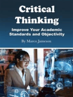 Critical Thinking: Improve Your Academic Standards and Objectivity