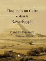 Cinq mois au Caire et dans la Basse-Égypte