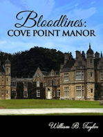 Bloodlines: A Mansão Cove Point