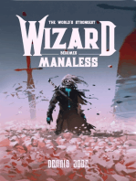 The World's Strongest Wizard Becomes Manaless