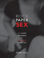 Rock Paper Sex: The Oldest Profession in Canada’s Oldest City