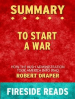 To Start a War: How the Bush Administration Took America into Iraq by Robert Draper: Summary by Fireside Reads