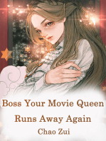 Boss, Your Movie Queen Runs Away Again: Volume 3