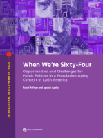 When We're Sixty-Four: Opportunities and Challenges for Public Policies in a Population-Aging Context in Latin America