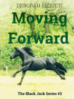 Moving Forward: A Black Jack Series, #2