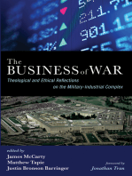 The Business of War: Theological and Ethical Reflections on the Military-Industrial Complex