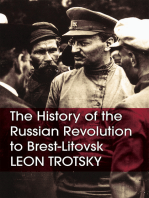 The History of the Russian Revolution to Brest-Litovsk